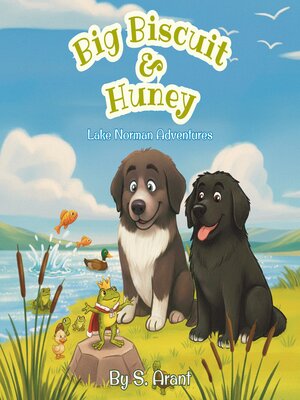cover image of Big Biscuit and Huney